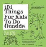 101 Things for Kids to Do Outside