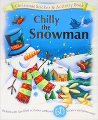 Christmas Sticker Fun - Chilly the Snowman (Sticker and Activity Book)