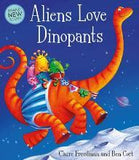 Aliens Love Underpants Collection - 7 Books By Claire Freedman and illustrated by Ben Cort