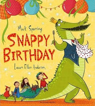 Snappy Birthday By Laura Ella Anderson