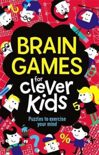 Brain Game for Clever Kids by Garth Moore