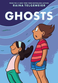 Ghosts by Raina Telgemeier (Hardback)