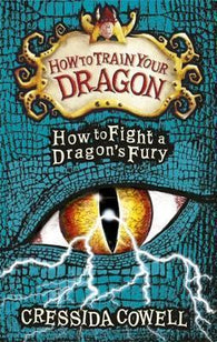 How to Fight a Dragon's Fury No.12 By (author)  Cressida Cowell