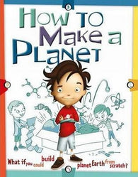 How to Make a Planet By (author)  Scott Forbes