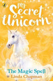 My Secret Unicorn 10 Book Collection by Linda Chapman