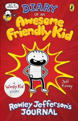 Diary of an Awesome Friendly Kid : Rowley Jefferson's Journal (Paperback)