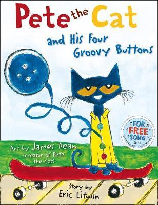 Pete the Cat loves his four groovy buttons