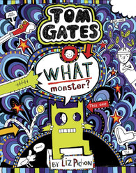 Tom Gate no. 15 : What monster (Hardback)