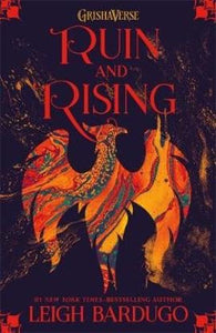 The Grisha: Ruin and Rising