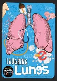 Laughing Lungs and the respiratory system