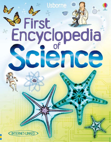 Usborne First Encyclopedia Science