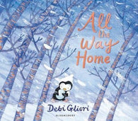 All the Way Home (Hardback )