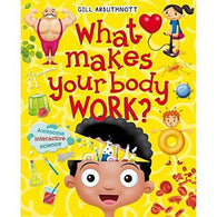 What Makes Your Body Work? (Hardback )