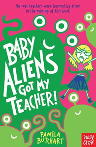 Baby Aliens: Baby Aliens Got My Teacher