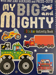 My Big and Mighty Sticker Activity Book