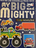 My Big and Mighty Sticker Activity Book