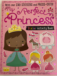 My Perfect Princess Sticker Activity Book