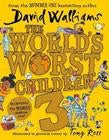 The World's Worst Children 3 (Hardback) UK Ed.