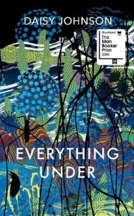 Everything Under (Hardback)