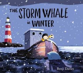 The Storm Whale in winter (Hardback)