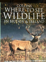 Where to See Wildlife in Britain & Ireland