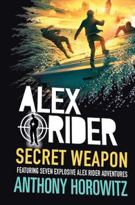 Alex Rider: Secret Weapon (Hardback )