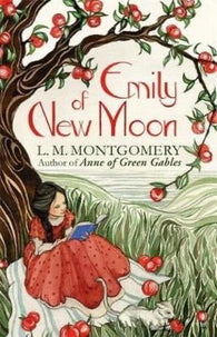 Emily of New Moon (Paperback)