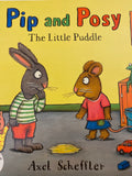 Pip and Posy: The Little Puddle