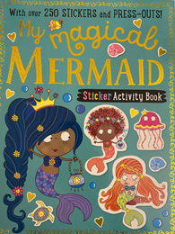 My magical Mermaid sticker activity Book