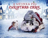 A Guinea Pig Christmas Carol (Hardback)