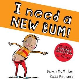 I Need a New Bum! (Paperback)