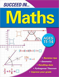 Succeed in Maths: Ages 11-14