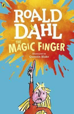 Roald Dahl :The Magic Finger