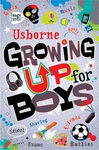 Usborne Growing up for Boys