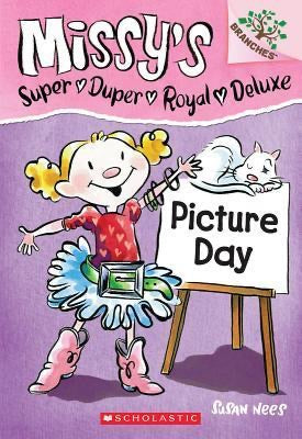 Missy's Super Duper Royal #2: Picture Day